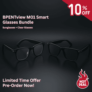BPENTview M01 Bundle – Sunglasses + Clear Glasses (10% Off)